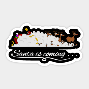 Santa is coming... Sticker